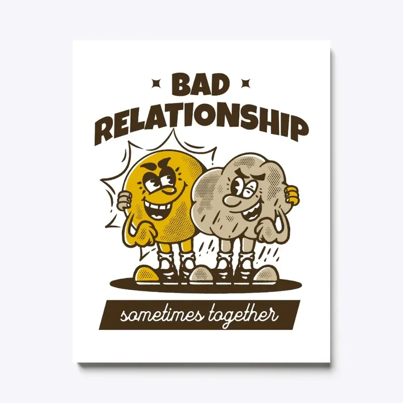 Bad relationship